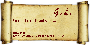 Geszler Lamberta névjegykártya